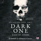 Okładka - Dark One. Vicious Lost Boys. Tom 2 - Nikki St. Crowe