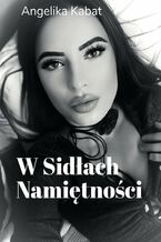 W Sidłach Namiętności