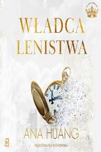 Okładka - Władca lenistwa - Ana Huang