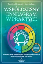 Okładka - Współczesny enneagram w praktyce - Beatrice Chestnut, Uranio Paes