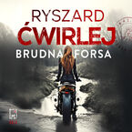Okładka - Brudna forsa - Ryszard Ćwirlej