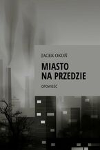 Miasto na przedzie