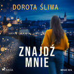 Okładka - Znajdź mnie - Dorota Śliwa