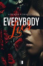 Okładka - Everybody Lies - Adriana Kowalczyk