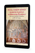 Okładka - Studia z dziejów migracji eycerstwa śląskiego do Królewstwa Polskiego (zwłaszcza na Ruś Czerwoną) w XIV-XV wieu - Jerzy Sperka