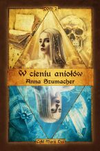 Okładka - W cieniu aniołów - Anna Szumacher