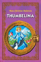 Okładka - Thumbelina - Hans Christian Andersen