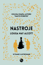 Okładka - Nastroje - Louisa May Alcott