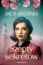 Okładka - W cieniu PRL-u. Szepty sekretów - Aneta Krasińska