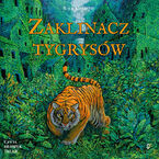 Okładka - Zaklinacz tygrysów - Roch Urbaniak