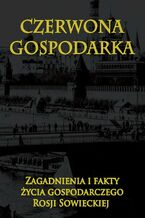 Okładka - Czerwona gospodarka - Opracowanie zbiorowe