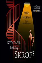 Okładka - Komisarz Palmu. Tom 1. Kto zabił panią Skrof? - Mika Waltari