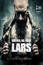 Okładka - Mówią na mnie Lars - Daniel Gris