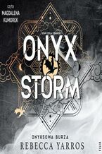 Okładka - Onyx Storm. Onyksowa burza - Rebecca Yarros