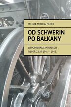 Od Schwerin po Bałkany