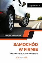 Okładka - Samochód w firmie - Justyna Broniecka