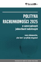 Okładka - Polityka rachunkowości JSFP 2025 - Marta Banach, Barbara Jarosz