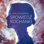 Okładka - Spowiedź kochanki - Katja Dembska