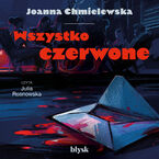 Okładka - Wszystko czerwone - Joanna Chmielewska