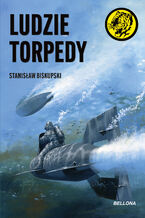 Okładka - Ludzie torpedy - Stanisław Biskupski