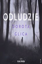 Okładka - Odludzie - Dorota Glica