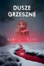 Okładka - Dusze grzeszne - Karol Fitrzyk