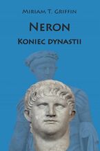 Okładka - Neron Koniec dynastii - Miriam T. Griffin