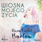 Okładka - Wiosna mojego życia - Roza Violet Barlow