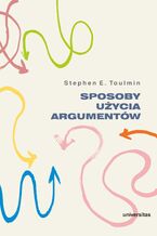 Okładka - Sposoby użycia argumentów - Stephen E. Toulmin