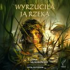 Wyrzuciła ją rzeka