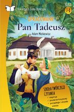 Okładka - Opracowanie lektury "Pan Tadeusz" Adama Mickiewicza - Katarzyna Zioła-Zemczak