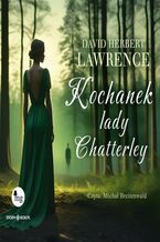 Okładka - Kochanek Lady Chatterley - David Herbert Lawrence