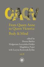 Okładka - From Queen Anne to Queen Victoria. Volume 8 - Magdalena Pypeć, Małgorzata Łuczyńska-Hołdys, Dorota Babilas, Lucyna Krawczyk-Żywko