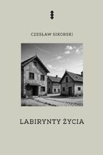 Labirynty życia