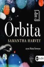 Okładka - Orbita - Samantha Harvey