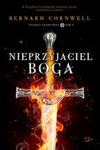 Okładka - Nieprzyjaciel Boga - Bernard Cornwell