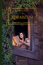 Okładka - Akademia Cimmeria. Zdradzeni [wyd. 2, 2024] - C.J. Daugherty