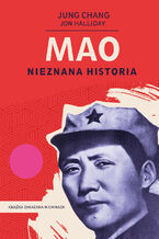 Okładka - Mao. Nieznana historia - Jung Chang