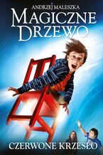 Okładka - Magiczne drzewo. Czerwone krzesło - Andrzej Maleszka