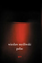 Okładka - Pałac (2021) - Wiesław Myśliwski