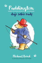 Okładka - Paddington daje sobie radę - Michael Bond