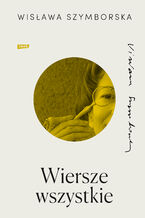 Okładka - Wiersze wszystkie - Wisława Szymborska