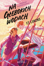 Okładka - Na głębokich wodach - F. T. Lukens