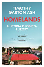 Homelands. Historia osobista Europy