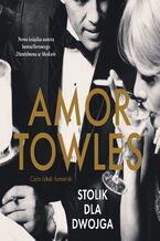 Okładka - Stolik dla dwojga - Amor Towles