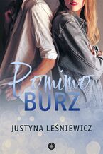 Okładka - Pomimo burz - Justyna Leśniewicz