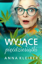 Okładka - Wyjące pięćdziesiątki - Anna Kleiber