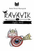 Okładka - Ravavik fights sleep - Aneta Kmieć-Wawrzyniak