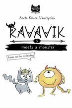 Okładka - Ravavik meets a monter. Looks can be misleading - Aneta Kmieć-Wawrzyniak