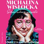 Michalina Wisłocka. Sztuka kochania gorszycielki